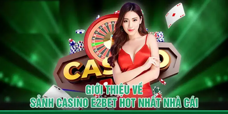 Thế giới cá cược casino đẳng cấp, hấp dẫn
